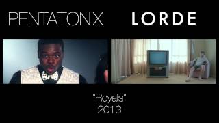 Royals  Pentatonix amp Lorde side by side [upl. by Teriann586]