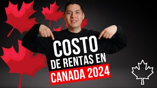 RENTAS EN CANADA 2024  Mexicano en Canada [upl. by Airekat]