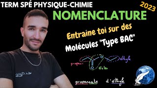 TERM SPÉ PHYSIQUECHIMIE  NOMENCLATURE CHIMIE ORGANIQUE  ENTRAINEMENT MOLÉCULES EXTRAITS BAC [upl. by Hilario]