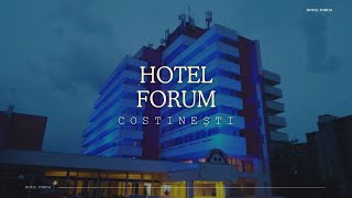 HOTEL FORUM COSTINESTI OFERTE HOTEL FORUM COSTINESTI REZERVARE HOTEL FORUM COSTINESTI [upl. by Yesteb]