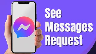 How To See Messages Request on Facebook Messenger 2024 [upl. by Disharoon213]