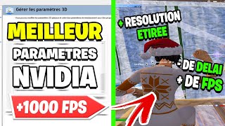 Les MEILLEURS Paramètres NVIDIA pour Fortnite ✅ Best Driver amp FPS BOOST 2023 [upl. by Zima]