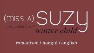 miss A Suzy  Winter Child LYRICS Rom  Eng  Hangul [upl. by Rainie]