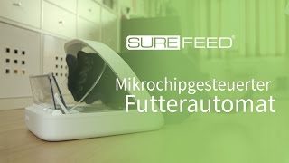 SureFeed der intelligente Mikrochip Futterautomat [upl. by Eikin574]