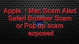 Safari Browser Scam  Exposed [upl. by Shurwood517]