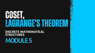 Cosets Lagranges Theorem  MAT203  DMS MODULE 5  KTU  Anna Thomas  SJCET [upl. by Arotahs]