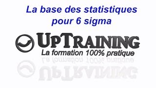 statistique de base pour 6 sigma [upl. by Akinet738]