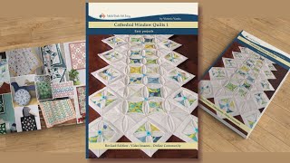 Cathedral Window Quilts 1 Easy Projects Printed Book Preview [upl. by Anerdna]