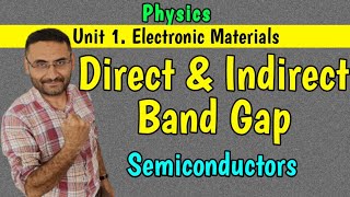 Electronic Devices direct and indirect semiconductors [upl. by Stine]