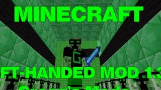 LeftHanded Mod 13  Minecraft 162  Official Dev Video [upl. by Solberg145]