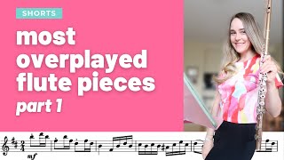 most overplayed flute pieces part 1 [upl. by Orms924]