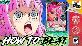 How To BEAT Perona The World Champions BEST Deck For OP08  One Piece Card Game [upl. by Pfeifer442]