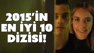 2015in En İyi 10 Dizisi [upl. by Fayola288]