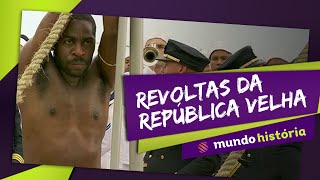 🗡️ Revoltas da República Velha Resumo  História  ENEM [upl. by Artinak]