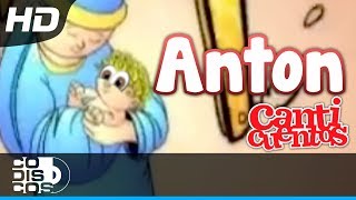 Anton Villancico Animado  Canticuentos [upl. by Cimah]