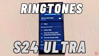 ORIGINAL RINGTONES Samsung Galaxy S24 ULTRA [upl. by Llib]