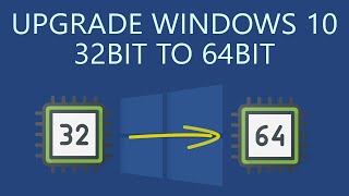 How to Upgrade Windows 10 32Bit to 64Bit without Losing Data [upl. by Khan772]