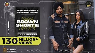 Brown Shortie Official Video Sidhu Moose Wala  Sonam Bajwa  The Kidd  Sukh Sanghera  Moosetape [upl. by Shuma102]