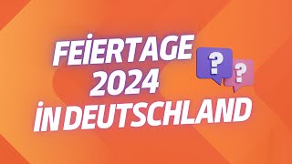 Feiertage 2024 in Deutschland [upl. by Yrtneg]