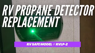 RV Propane Detector Replacement  RV Safe RVLP2 [upl. by Einreb845]