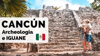 CANCUN cosa fare e vedere • Tour in MESSICO Ep1 🚗🇲🇽 [upl. by Sewell]