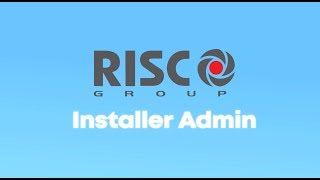 RISCO Cloud Installer Admin Video EN [upl. by Anyak108]