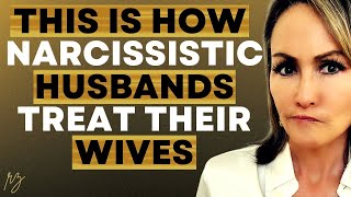 How Narcissistic Husbands Treat Their Wives [upl. by Ecirrehs]