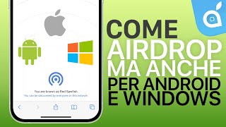 AirDrop per Android e Windows  TUTORIAL shorts [upl. by Meeharbi]