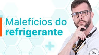 SAÃšDE E BEM ESTAR refrigerante faz mal [upl. by Constantino]