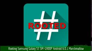 How to Root Samsung Galaxy S5 SMG900P Android 601 Marshmallow [upl. by Nerraf152]