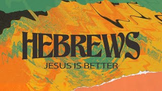 Hebrews 7  Jesus Our High Priest [upl. by Ingalls459]