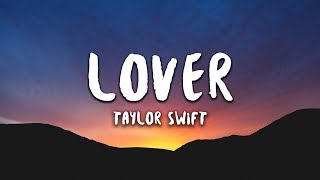 Taylor Swift  Lover Lyrics [upl. by Lleoj]