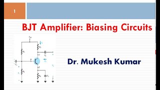 BJT Amplifier Biasing Circuits [upl. by Hakvir]