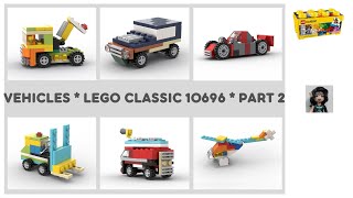 VEHICLES PART 2 Lego classic 10696 ideas How to build Fire truck Forklift Helicopter SUV Race car [upl. by Neibaf]