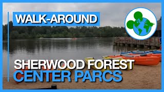 Center Parcs Sherwood Forest Forest Walkaround [upl. by Emanuela533]