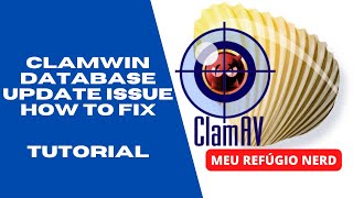 CLAMWIN  CLAMAV DATABASE ISSUE quotCANT APPLY PATCHquot MEU REFUGIO NERD TUTORIAL [upl. by Aillil]