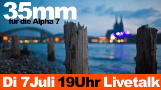 35mm Festbrennweiten für die Sony Alpha 7 Serie  Talk mit Merlin Ulrich amp Christian Laxander [upl. by Morice]