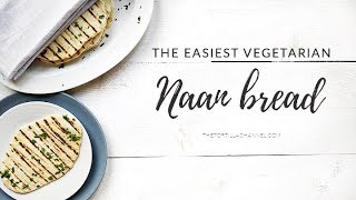 The easiest vegetarian naan bread recipe [upl. by Stalker]