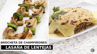 BROCHETA de champiñones y LASAÑA de lentejas  Recetas vegetarianas con Arguiñano [upl. by Alexandro]