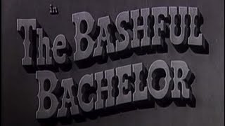 The Bashful Bachelor 1942 Comedy [upl. by Aloivaf]