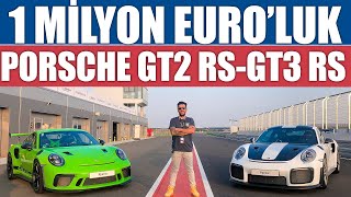 1 Milyon Euro’luk Porsche GT2 RS ve GT3 RS Kullandım [upl. by Panchito151]