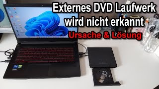 Windows 11 erkennt externes DVD Laufwerk nicht  Ursache amp Lösung [upl. by Northrup151]