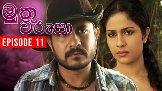 Muthu Warusa  මුතු වරුසා   Episode 11  TeleHitz TV [upl. by Sayce]