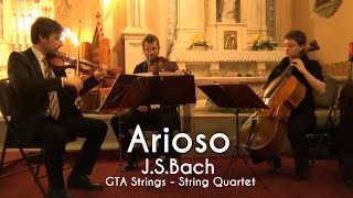 JSBach Arioso  GTA Strings  String Quartet Toronto [upl. by Ynohtn]