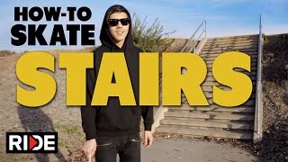 HowTo Skate Stairs  BASICS with Spencer Nuzzi [upl. by Iolande]