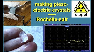 Making piezoelectric crystals  Rochelle salt  Piezokristalle züchten [upl. by Ciri]