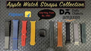 My Apple Watch Straps Collection  Best Budget Straps starting from Rs 200  Hindi [upl. by Ymer]