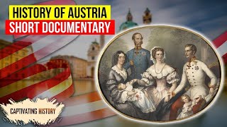 History of Austria Facts Rulers amp Wars [upl. by Iliak]