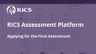 RICS Assessment Platform  Applying for Final Assessment APC SPA Associate [upl. by Lemar]