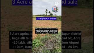 3 Acres Agricultural land sale tar road bit sale Bangalore110km Bagepalli near [upl. by Miriam471]